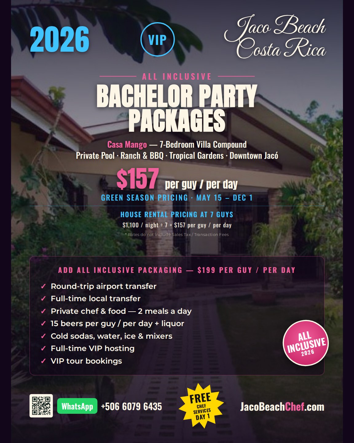 Casa Mango Jacó Beach bachelor party all-inclusive package flyer 2026 — $157/guy/day house rental, private chef, open bar, VIP hosting