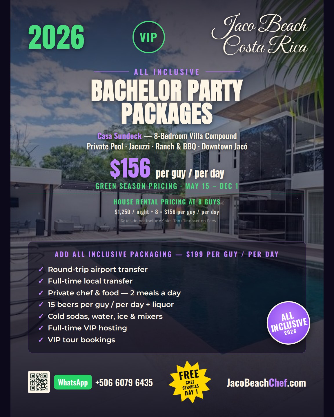 Casa Sundeck Jacó Beach bachelor party all-inclusive package flyer 2026 — $156/guy/day house rental, private chef, open bar, VIP hosting